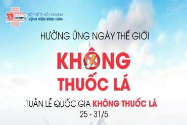 Hưởng ứng ngày thế giới không thuốc lá 31/5, tuần lễ quốc gia không thuốc lá 25 - 31/5