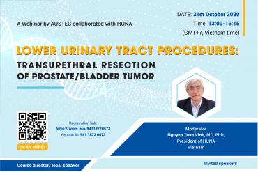 [WEBMINAR] LOWER URINARY TRACT PROCEDURES | PHẪU THUẬT ĐƯỜNG NIỆU DƯỚI NỘI SOI QUA NIỆU ĐẠO CẮT BƯỚU BÀNG QUANG, TUYẾN TIỀN LIỆT