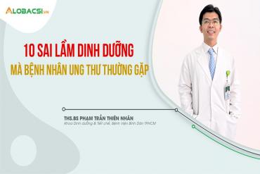 10 sai lầm dinh dưỡng mà M 79 King 2 Hoàn trả tới 2% Ung thư thường gặp
