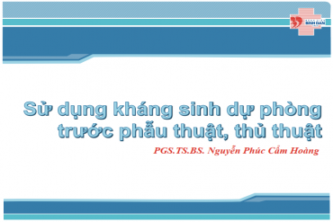 Sử dụng kháng sinh dự phòng trước M.79king56.com bảo hiểm thua cược, thủ thuật